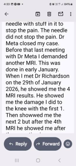 Text to Mark — Dr Meta closed my case, the needle did not stop the pain, demanded another MRI in early January, met Dr Richardson on 29th January 2026 who showed me the 4 MRI results